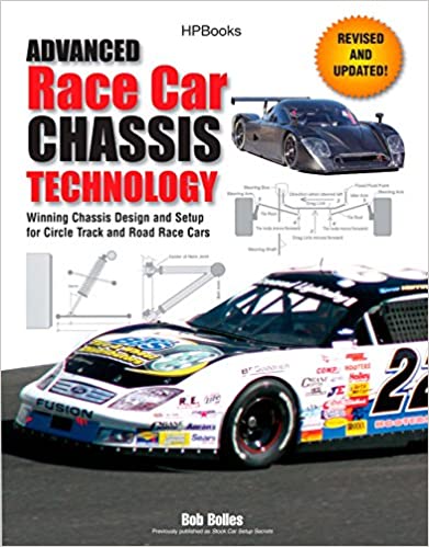 Advanced Race Car Chassis Technology: Winning Chassis Design and Setup for Circle Track and